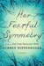 Her Fearful Symmetry (Kindle Edition)