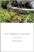 All Unquiet Things (Kindle Edition)