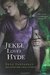 Jekel Loves Hyde (Kindle Edition)