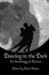 Dancing in the Dark