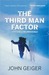 The Third Man Factor (Kindle Edition)