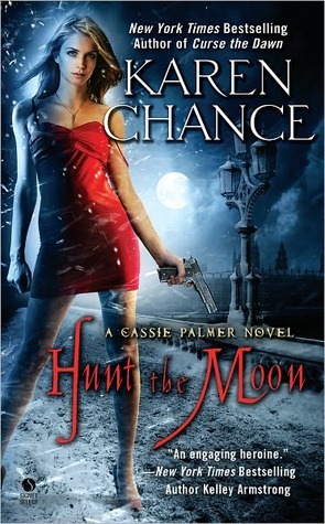 Hunt the Moon by Karen Chance Hunt the Moon by Karen Chance