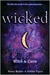 Wicked: Witch & Curse (Wicked, #1-2)