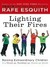 Lighting Their Fires: Raising Extraordinary Children in a Mixed-up, Muddled-up, Shook-up World (Kindle Edition)