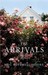 The Arrivals (Kindle Edition)