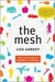 The Mesh (Kindle Edition)
