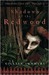 Shadows of the Redwood (Scions of Shadow #1)