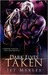 Dark Elves 1: Taken (Dark Elves #1 & #2)
