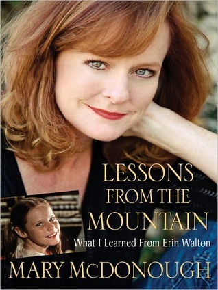 Lessons from the Mountain by Mary McDonough