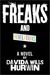 Freaks and Revelations (Kindle Edition)