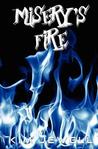 Misery's Fire Misery's Fire
