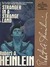 Stranger in a Strange Land by Robert A. Heinlein Stranger in a Strange Land by Robert A. Heinlein