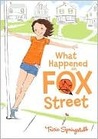 What Happened on Fox Street