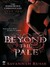 Beyond the Pale (Darkwing Chronicles #1)