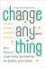 Change Anything: The New Science of Personal Success (Kindle Edition)