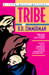 Tribe (Kindle Edition)