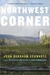 Northwest Corner (Kindle Edition)
