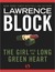 The Girl with the Long Green Heart (Hard Case Crime #14)