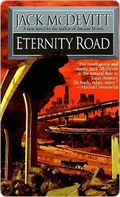 Eternity Road by Jack McDevitt