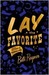 Lay the Favorite: A Memoir of Gambling (Kindle Edition)