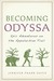 Becoming Odyssa: Epic Adventures on the Appalachian Trail (Kindle Edition)