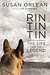 Rin Tin Tin: The Life and the Legend (Kindle Edition)
