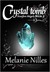 Crystal Tomb (Starfire Angels: Dark Angel Chronicles, #3)