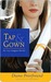 Tap & Gown (Secret Society Girl, #4)