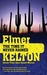 The Time It Never Rained (Kindle Edition)