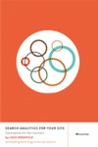Search Analytics for Your Site: Conversations with Your Customers