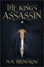 The King's Assassin (Kindle Edition)