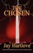 The Chosen by Jay Hartlove The Chosen by Jay Hartlove