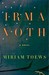 Irma Voth (Kindle Edition)