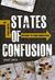 States of Confusion: My 19,000-Mile Detour to Find Direction (Kindle Edition)