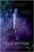 The Evil Within (Possessions, #2)