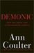 Demonic: How the Liberal Mob is Endangering America (Kindle Edition)