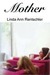 Mother (Kindle Edition)