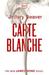 Carte Blanche (James Bond, #37)