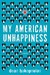 My American Unhappiness (Kindle Edition)