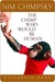 Nim Chimpsky: The Chimp Who Would Be Human (Kindle Edition)