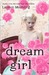 Dream Girl (Kindle Edition)