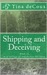 Shipping and Deceiving (Warehouse Thriller, #2)