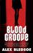 Blood Groove (Kindle Edition)