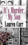 It's Murder, My Son (Mac Faraday Mystery #1)