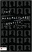 The Manufactured Identity (Manufactured Identity, #1)