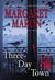 Three-Day Town (Deborah Knott Mysteries, #17)