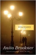 Strangers by Anita Brookner