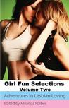 Girl Fun Selections - Volume 2 Kristina Wright, Elizabeth Cage, Heidi Champa and Alex Jordaine