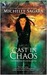 Cast in Chaos (Chronicles of Elantra, #6)