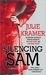 Silencing Sam (Riley Spartz, #3)
